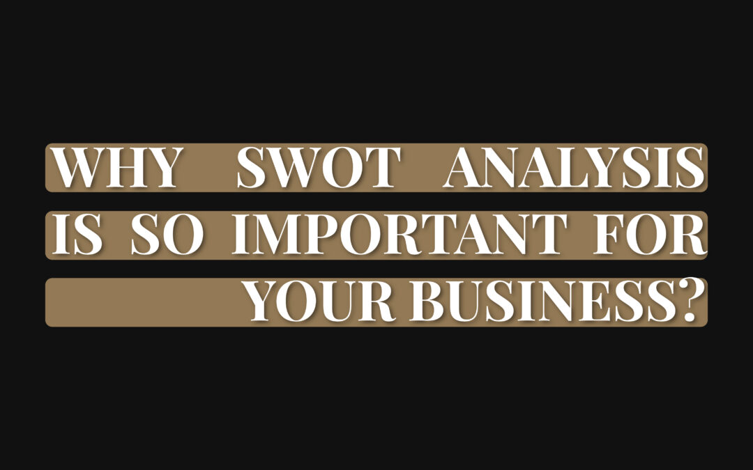 Ever heard the term SWOT and never known what it meant?